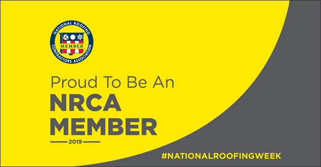 Proud to be an NRCA member - National Roofing Week 2019