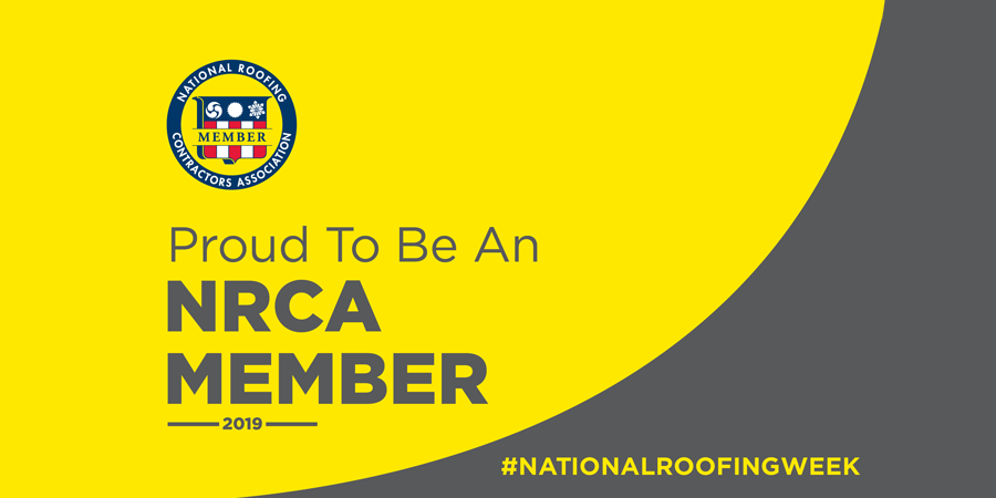 Proud to be an NRCA member - National Roofing Week 2019