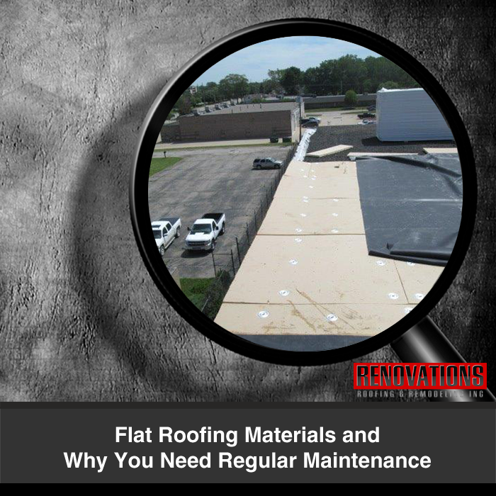 Flat Roofing Materials and Why You Need Regular Maintenance